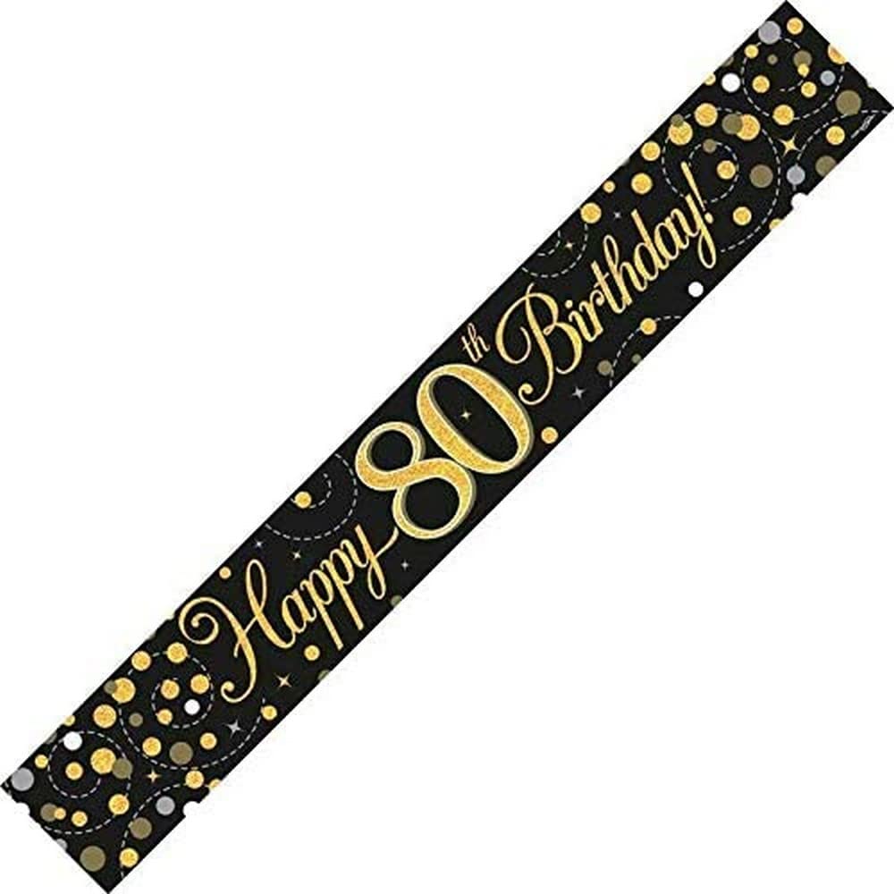 Sparkling Fizz - 80th Birthday Banner Black & Gold Holographic 9ft