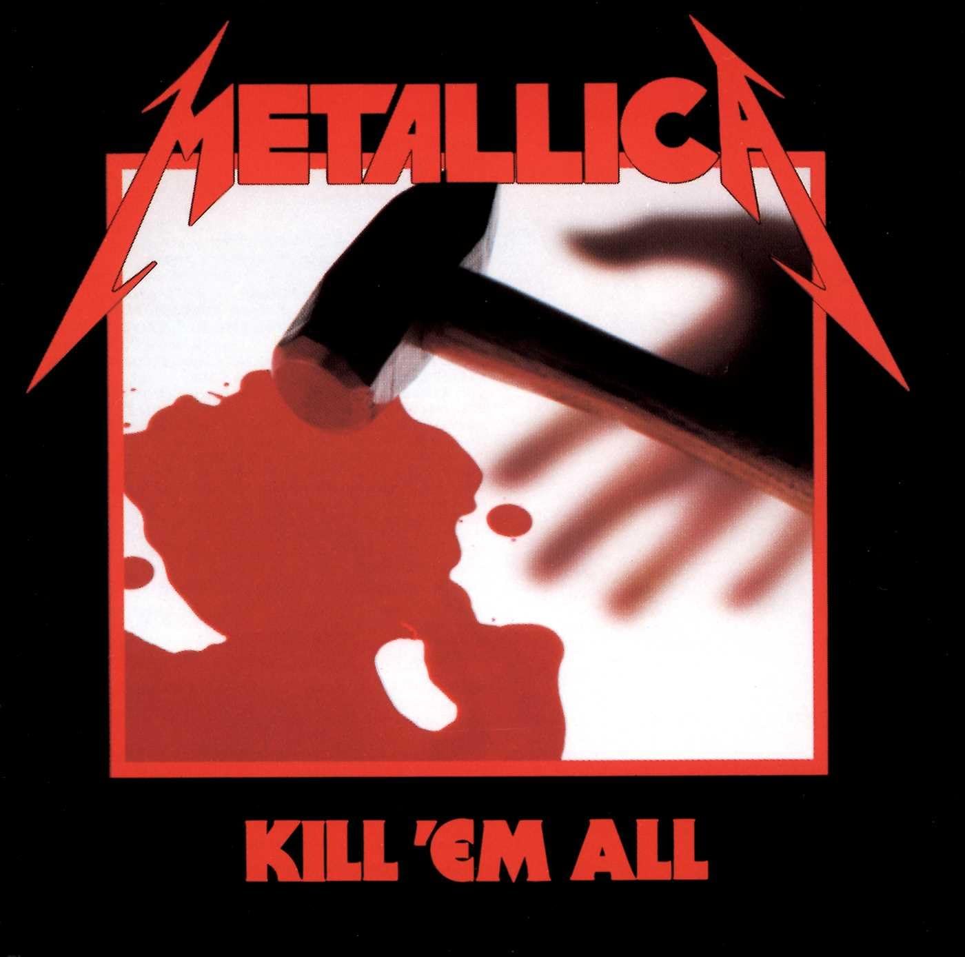 Metallica – Kill 'Em All Audio CD