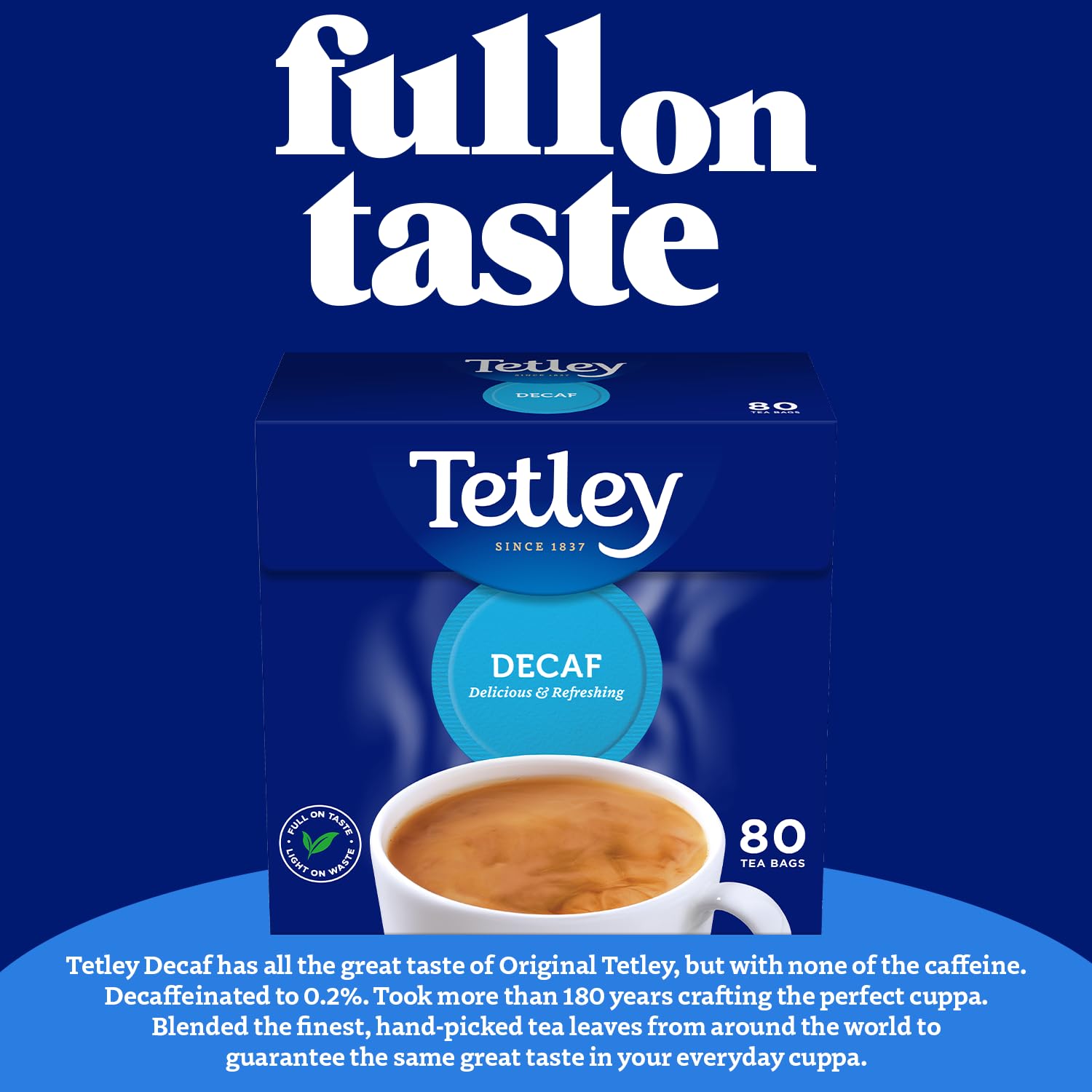 Tetley Everyday Original Decaf Schwarzteebeutel – Sanfte entkoffeinierte Mischung, 1,5 kg