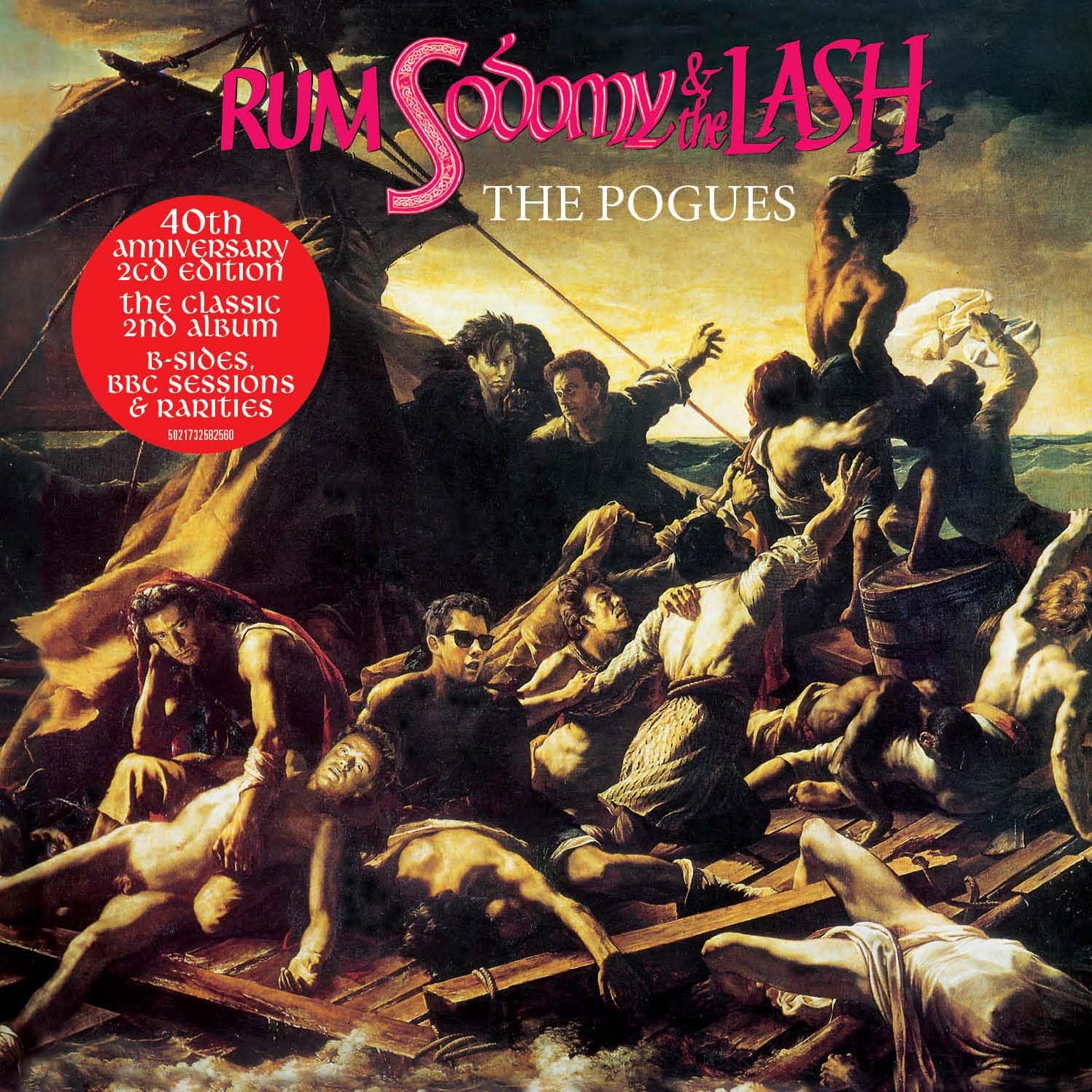 The Pogues – Rum Sodomy & The Lash (40th Anniversary Deluxe 2CD Edition)