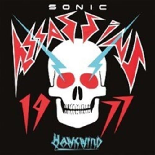 Hawkwind - Sonic Assassins - Live 1977 [CD]