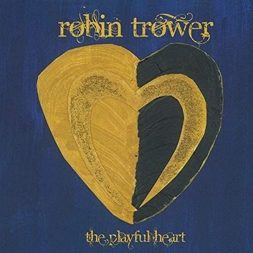 Robin Trower - The Playful Heart Vinyl LP - Blues Rock Guitar Masterpiece