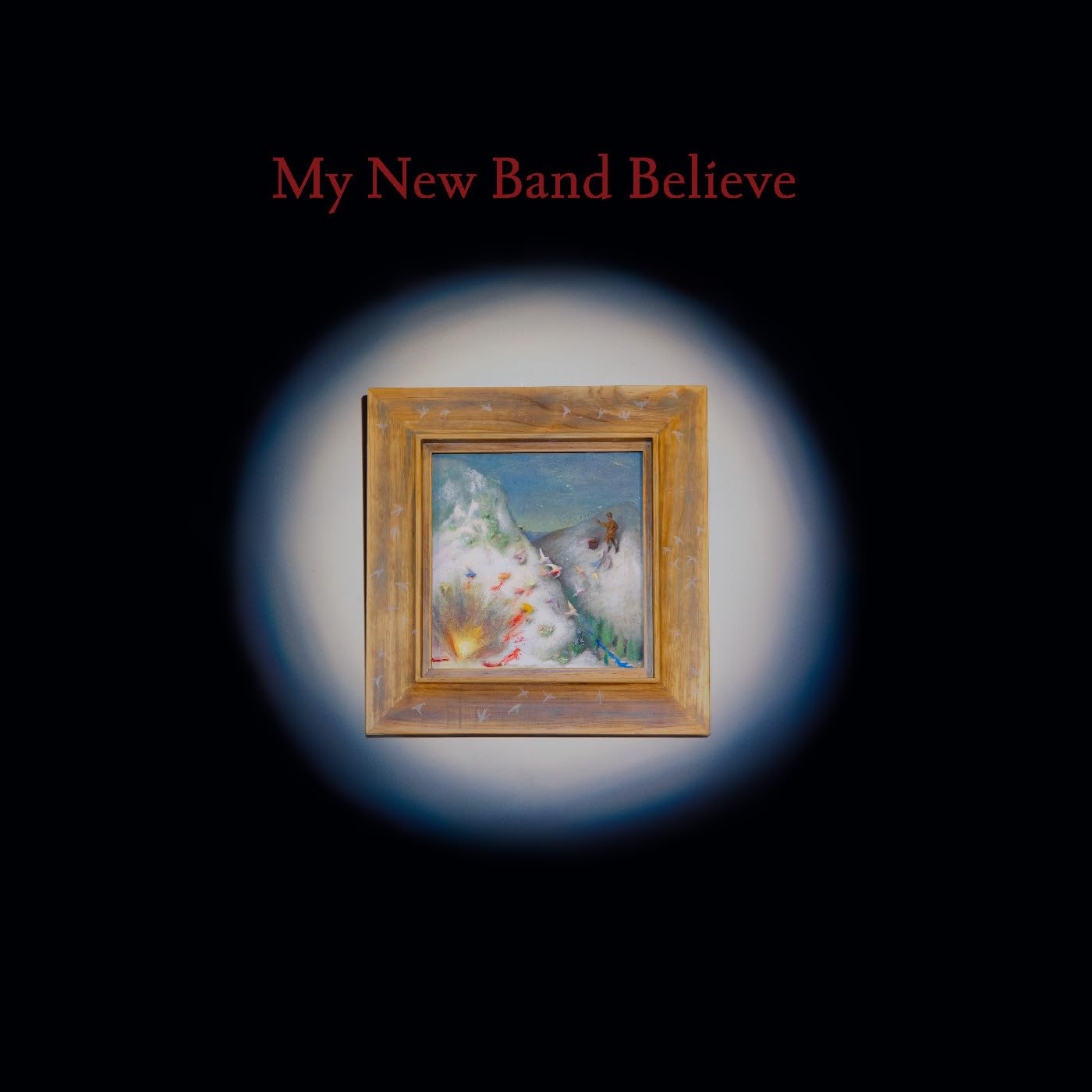 My New Band Believe - My New Band Believe [Vinyl]