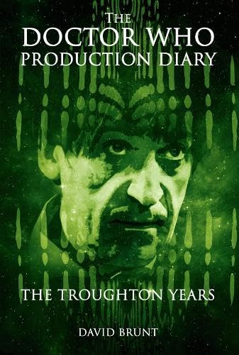 Telos Publishing Ltd The Doctor Who Production Diary: The Troughton Years: 2 - 774 Pages, Paperback