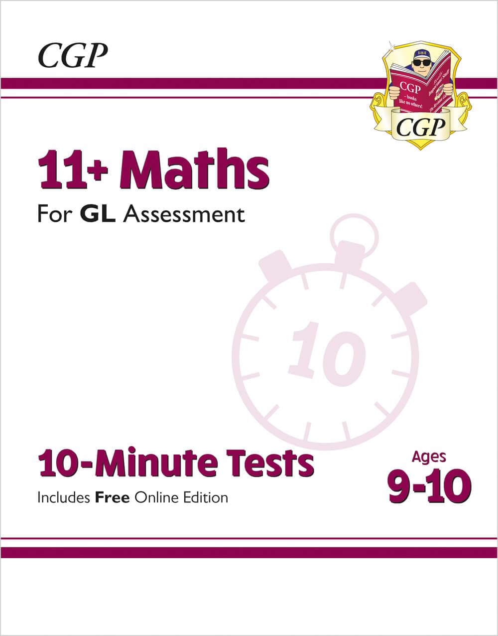 CGP 11+ GL Maths 10-Minute Tests - Ages 9-10 | Paperback | 126 Pages