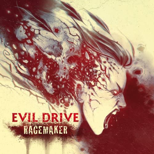 Evil Drive - Ragemaker (Audio CD)