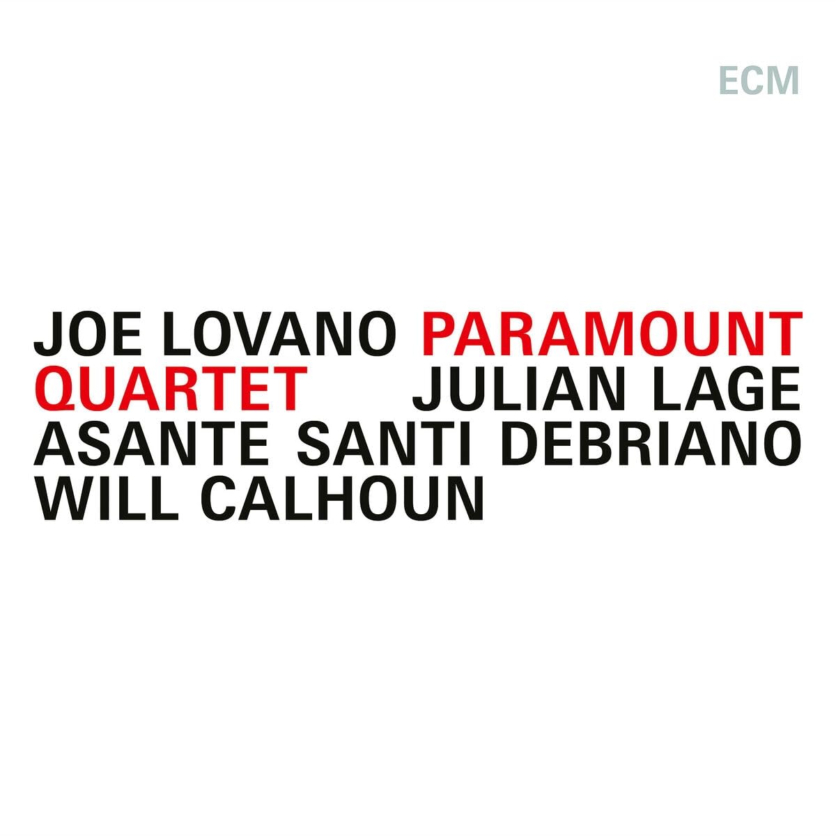 Joe Lovano / Paramount Quartet - Paramount Quartet [VINYL] 1