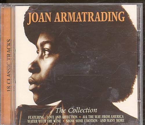 Joan Armatrading: The Collection [Audio-CD]