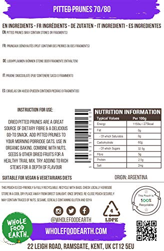 Wholefood Earth Pitted Prunes 70/80 - 250g | GMO Free | Natural | High Fibre