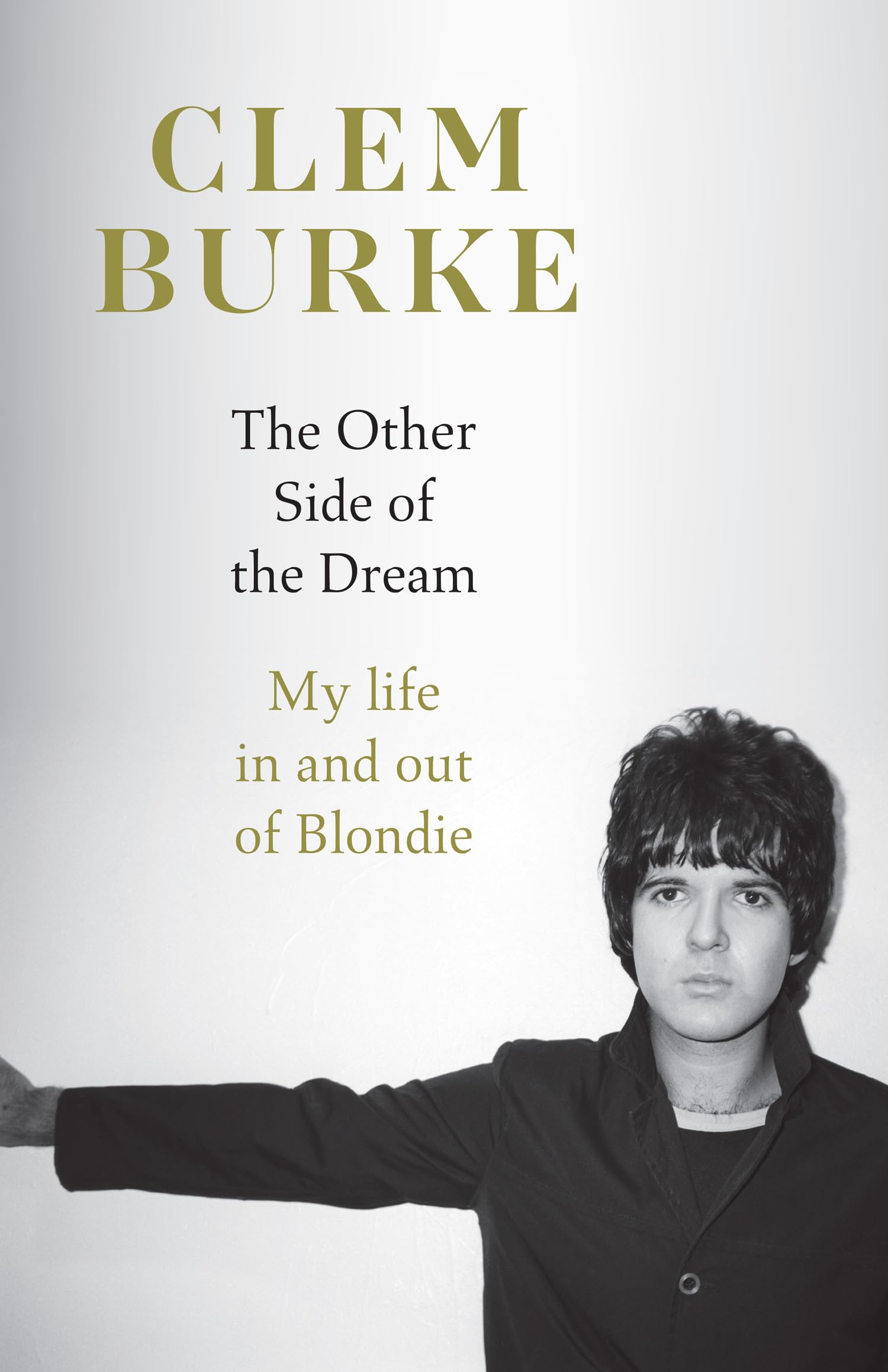 Clem Burke - The Other Side of the Dream: A Rock Memoir | Hardcover