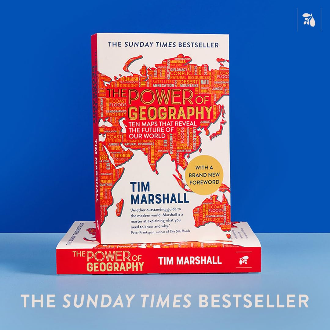 Elliott & Thompson The Power of Geography: Ten Maps that Reveal the Future of Our World | 2nd Edition Paperback 7