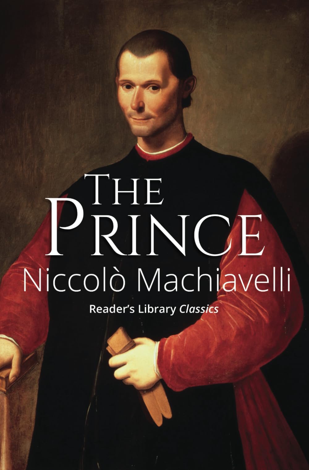 The Prince by Niccolò Machiavelli - Classic Political Philosophy | Paperback