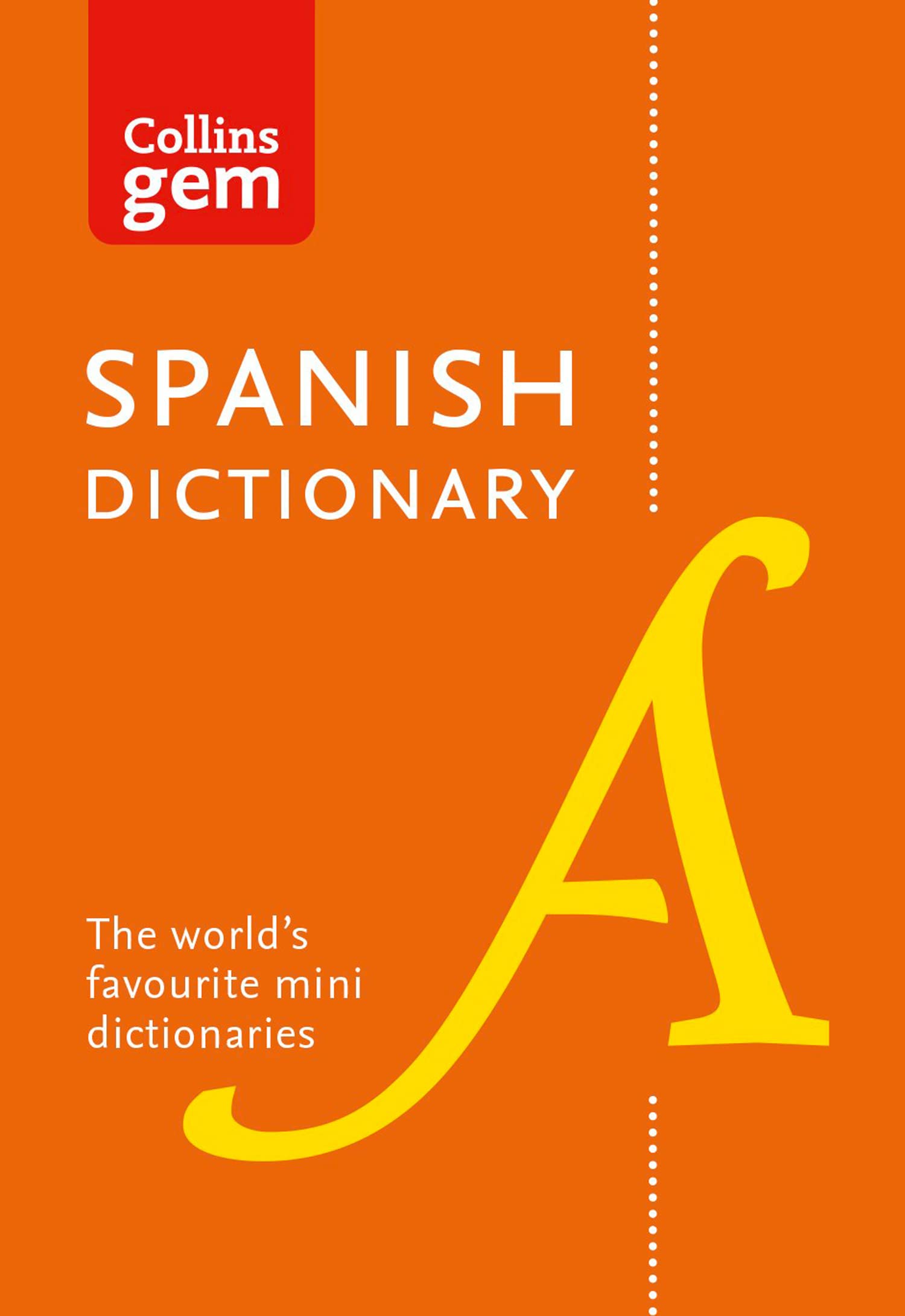 Collins Spanish Gem Dictionary - Tenth Edition | 580 Pages | English/Spanish