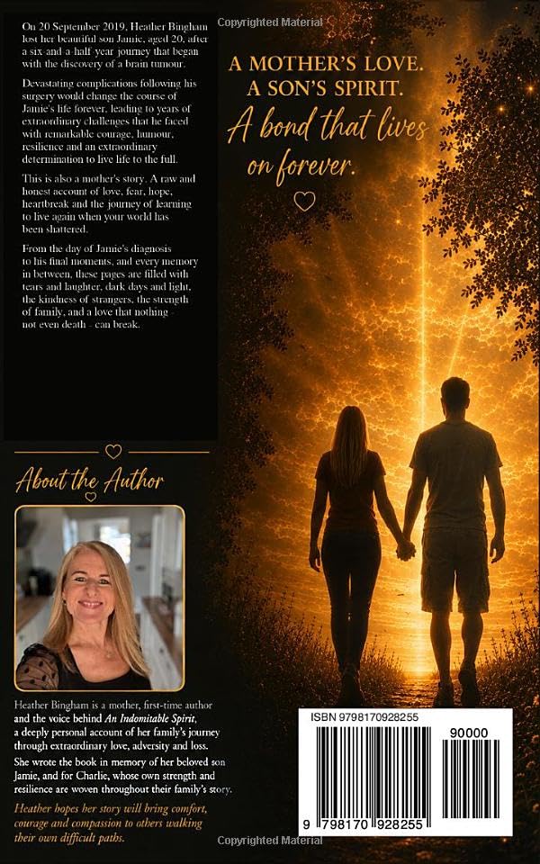 An Indomitable Spirit: A Mother’s Journey Through Love, Loss and Finding Ho - Heather Louise Bingham - Paperback