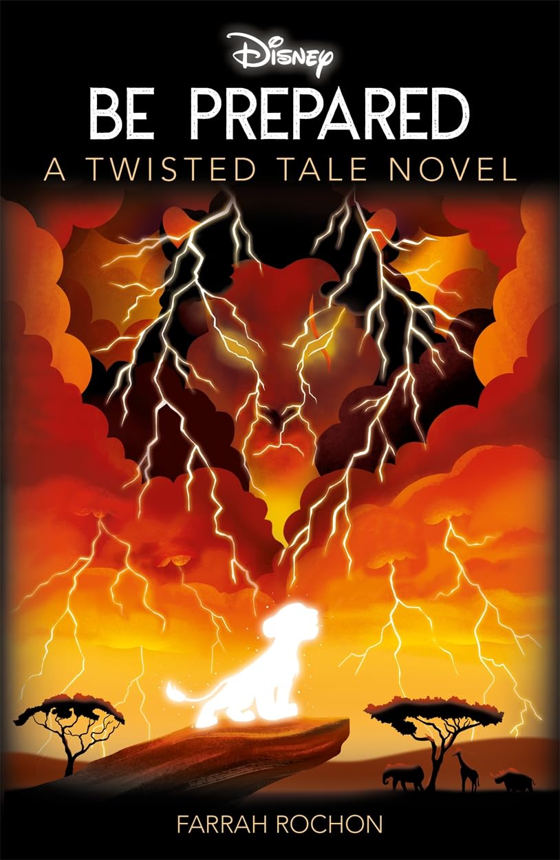 Autumn Disney Classics The Lion King: Be Prepared (Twisted Tales) - Paperback | 320 Pages | Ages 12-18