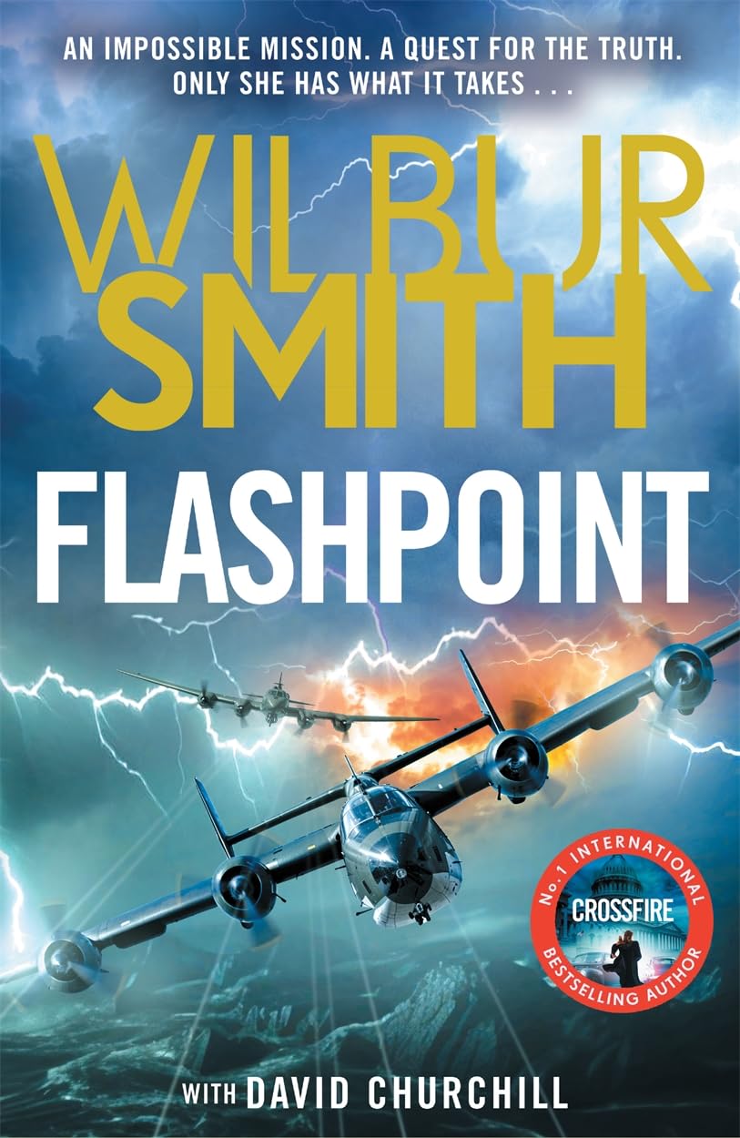 Wilbur Smith & David Churchill - Flashpoint: WWII Political Thriller | Hardcover 1