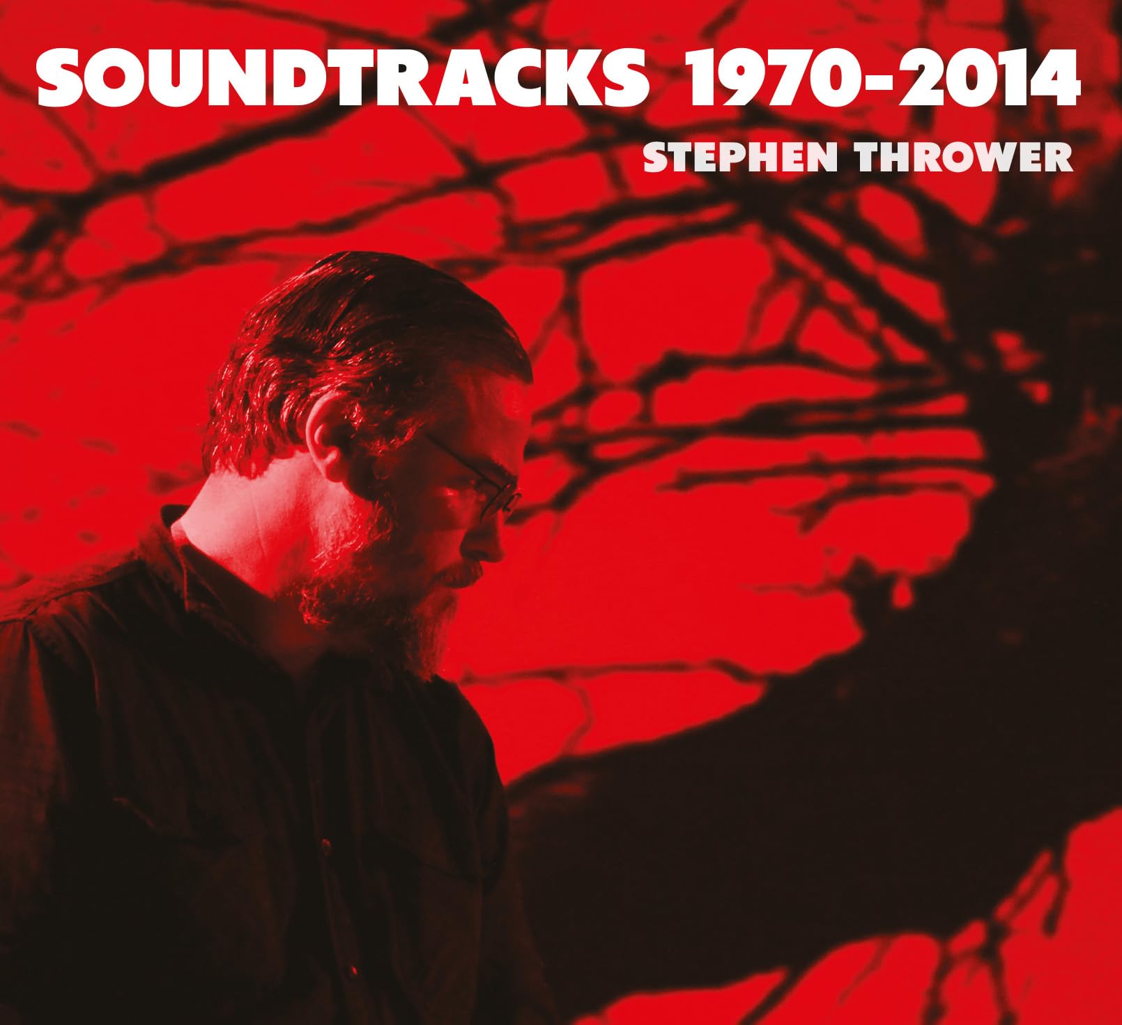 Stephen Thrower - Soundtracks 1970-2014 [CD]