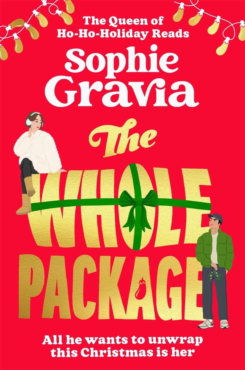 The Whole Package by Sophie Gravia | Contemporary Romance Novel