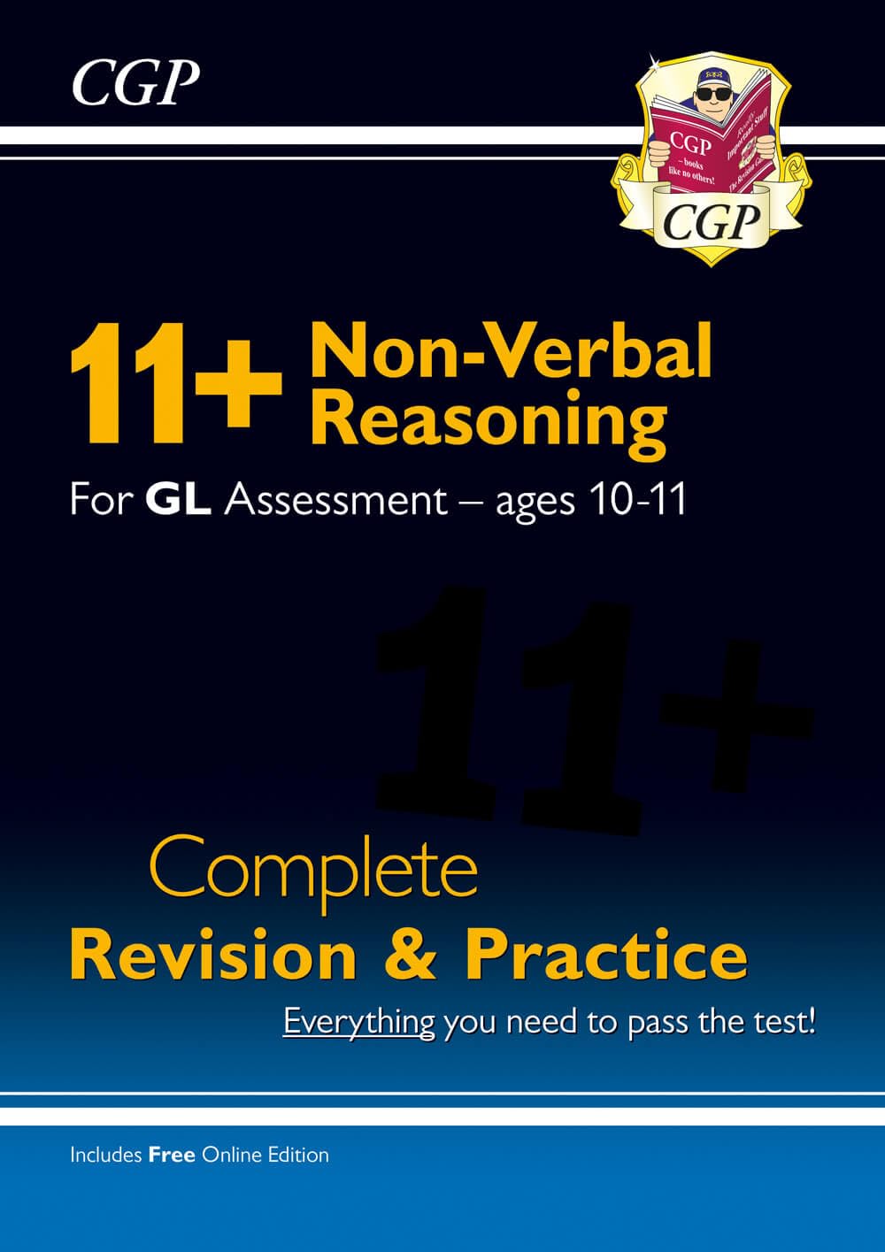 CGP 11+ GL Non-Verbal Reasoning Complete Revision and Practice - Ages 10-11 | 160 Pages | Paperback