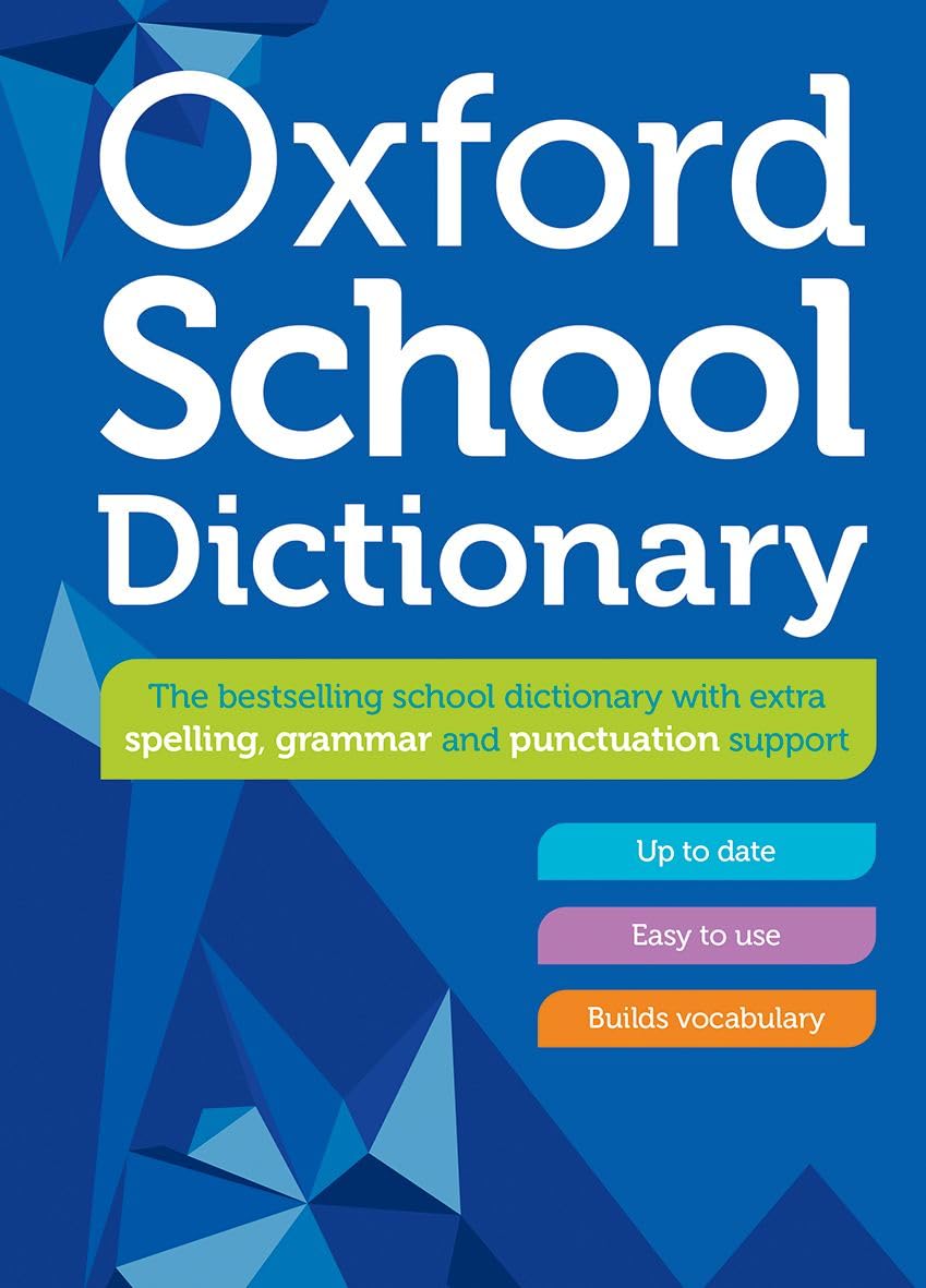 Oxford University Press Oxford School Dictionary - Ages 10+ | Hardcover | 832 Pages