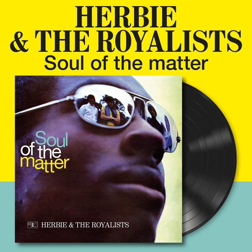 Herbie And The Royalists - The Soul Of The Matter [Vinyl] 2