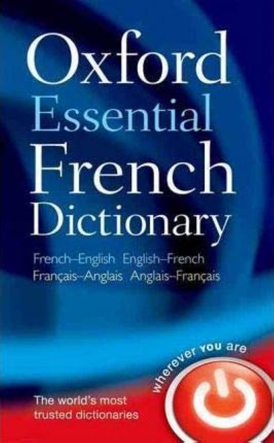Oxford Essential French Dictionary - French-English, English-French | Paperback | 496 Pages