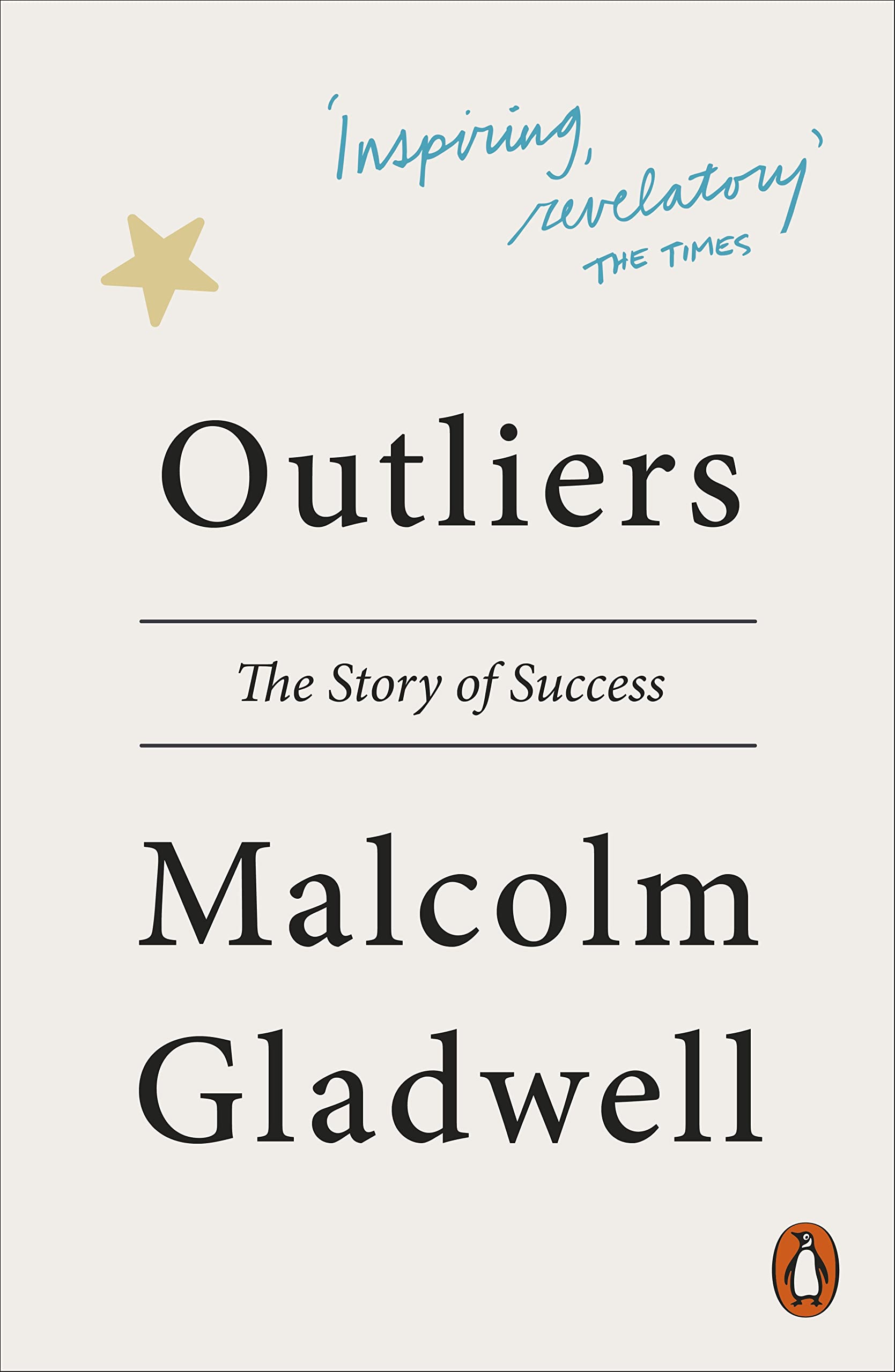 Malcolm Gladwell Outliers: The Story of Success - Paperback | 239g | 129x18x198mm
