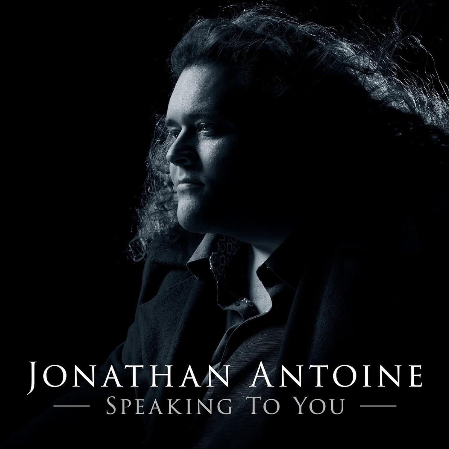 Jonathan Antoine - Speaking To You [Audio CD]