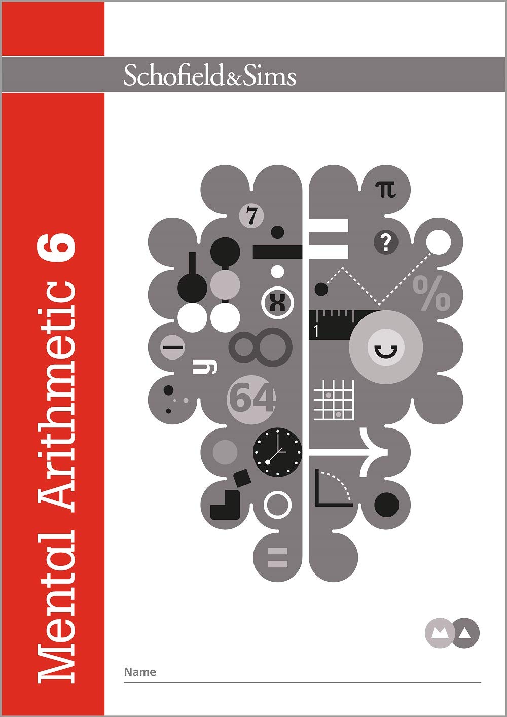 Schofield & Sims Mental Arithmetic Book 6 - KS2 Maths Practice for Ages 10-11 | New Edition