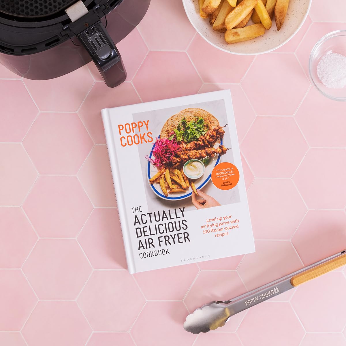 Poppy Cooks Bloomsbury - The Actually Delicious Air Fryer Cookbook | Hardcover 3