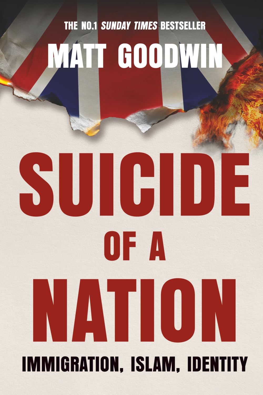 Matt Goodwin - Suicide of a Nation: Immigration, Islam, Identity | Paperback 1