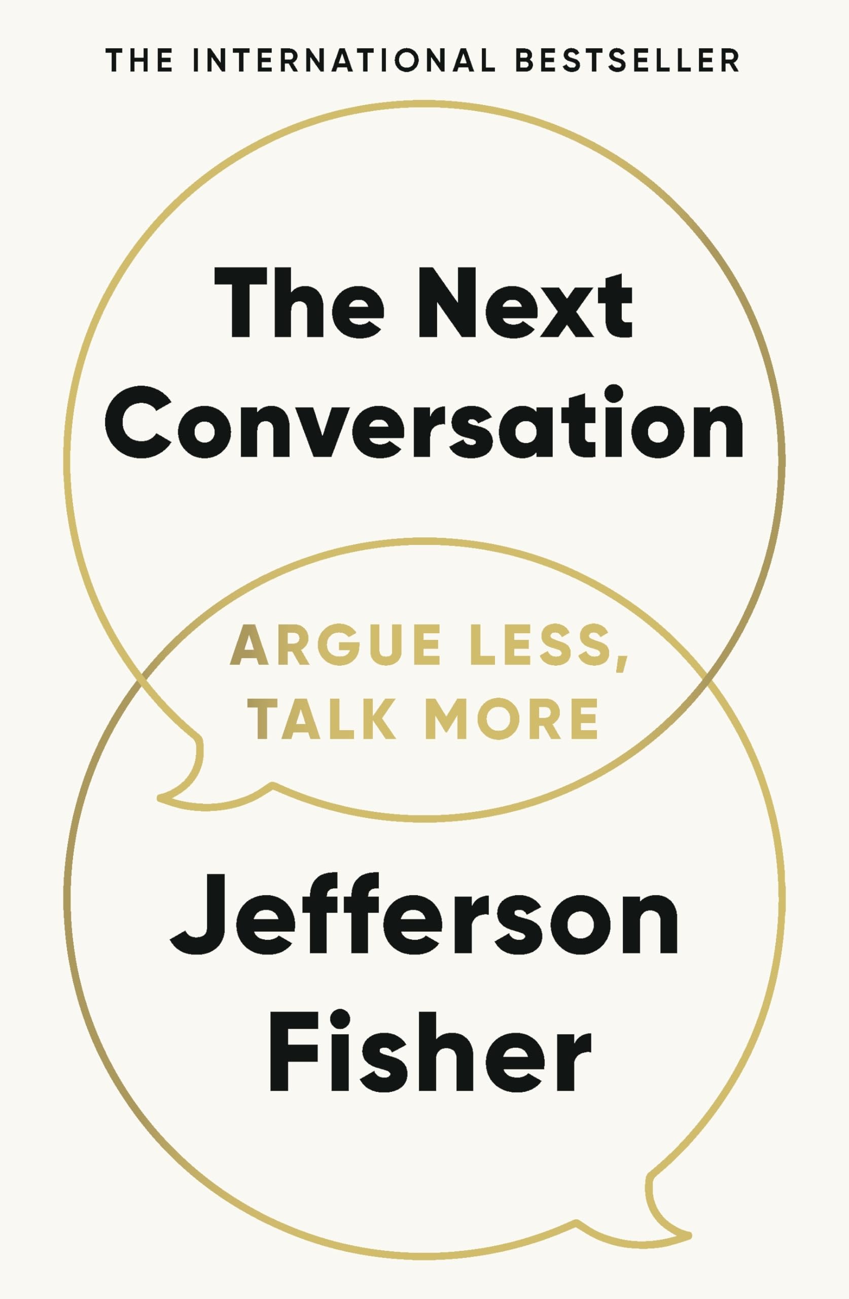 Jefferson Fisher - The Next Conversation: Argue Less, Talk More | Paperback | English 1