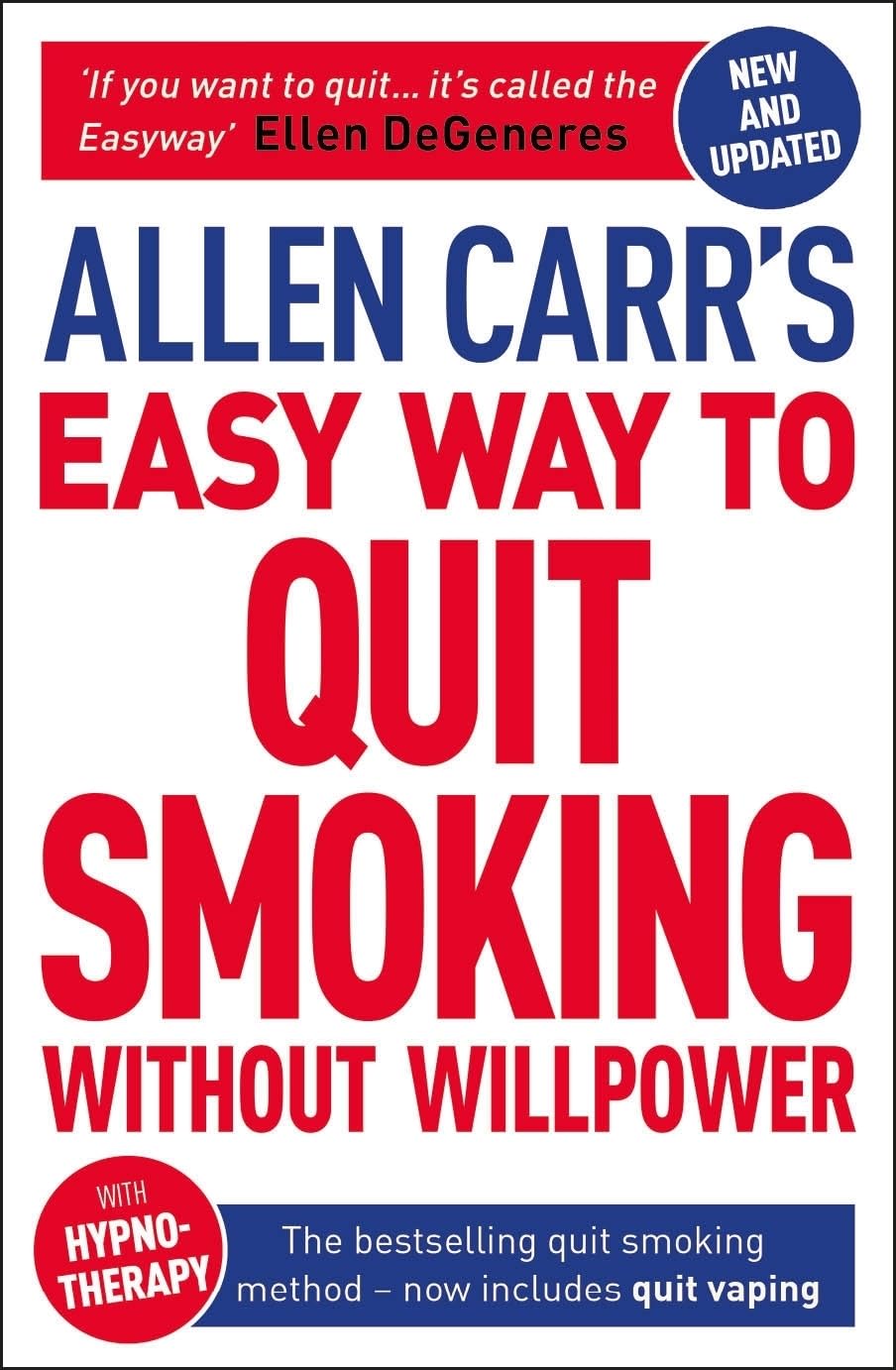 Allen Carr's Easy Way to Quit Smoking Without Willpower - Includes Quit Vaping | Paperback | 288 Pages