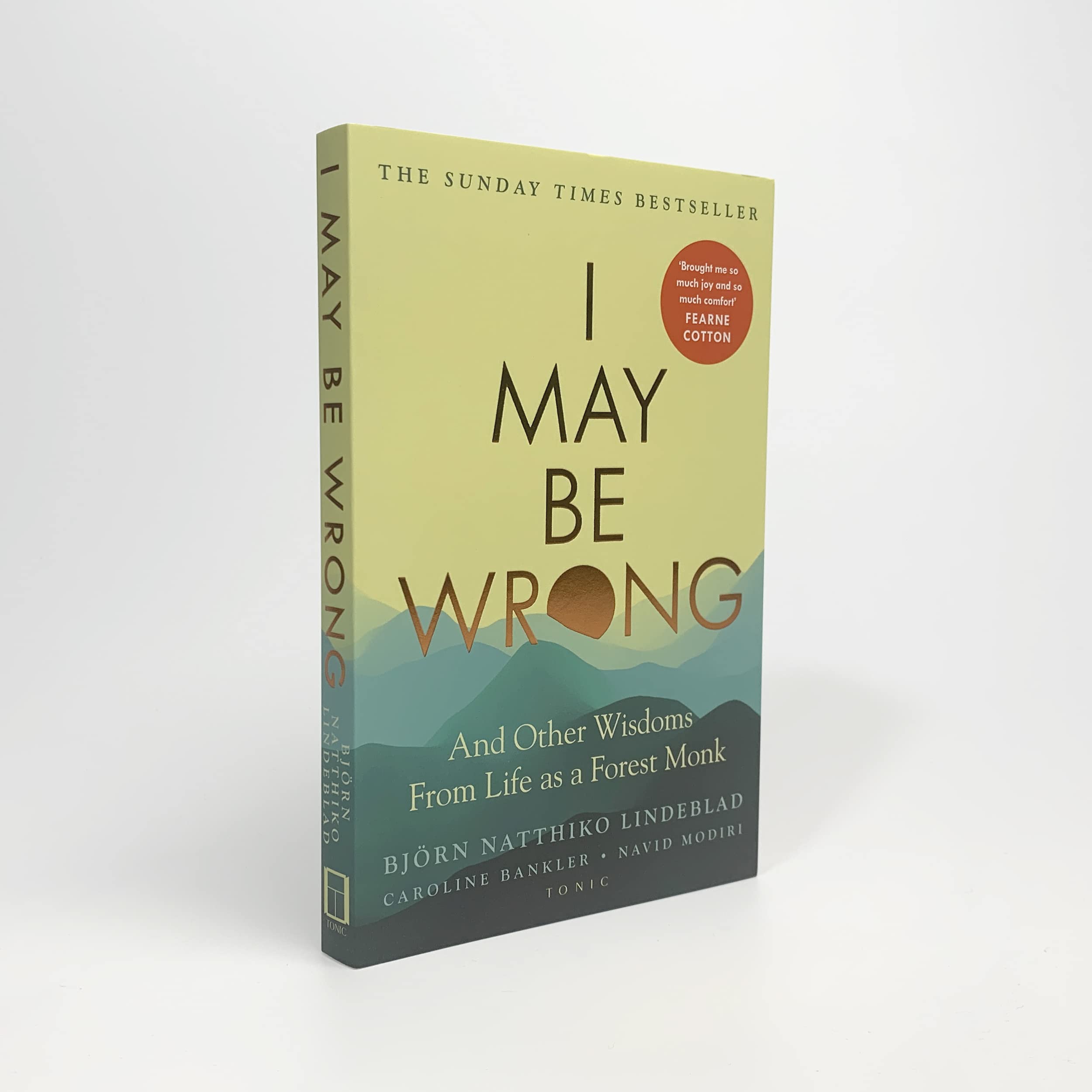 Björn Natthiko Lindeblad - I May Be Wrong: The Sunday Times Bestseller | Paperback | English 4