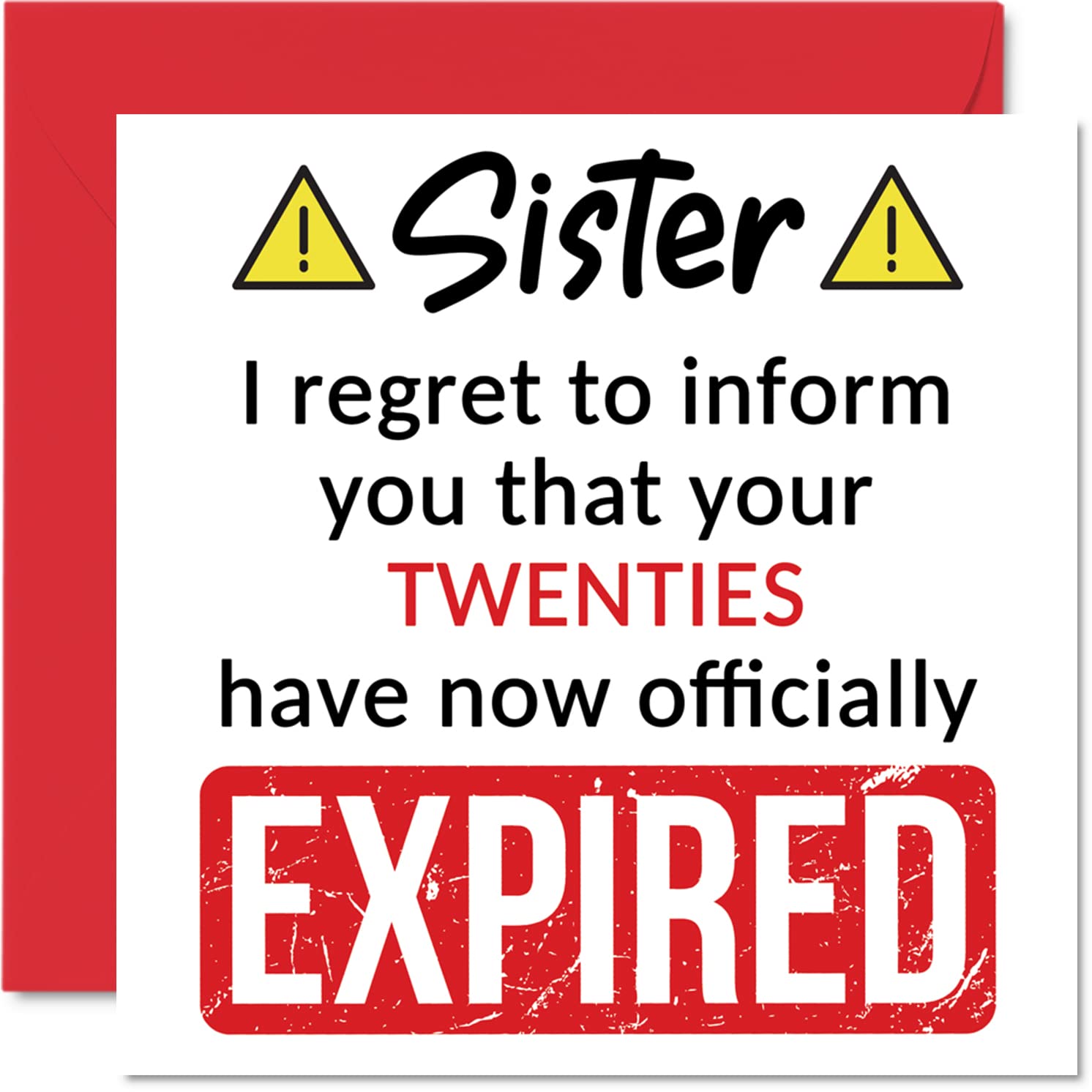 Stuff4 Funny 30th Birthday Card for Sister - Twenties Expired | 145mm x 145mm | Blank Inside