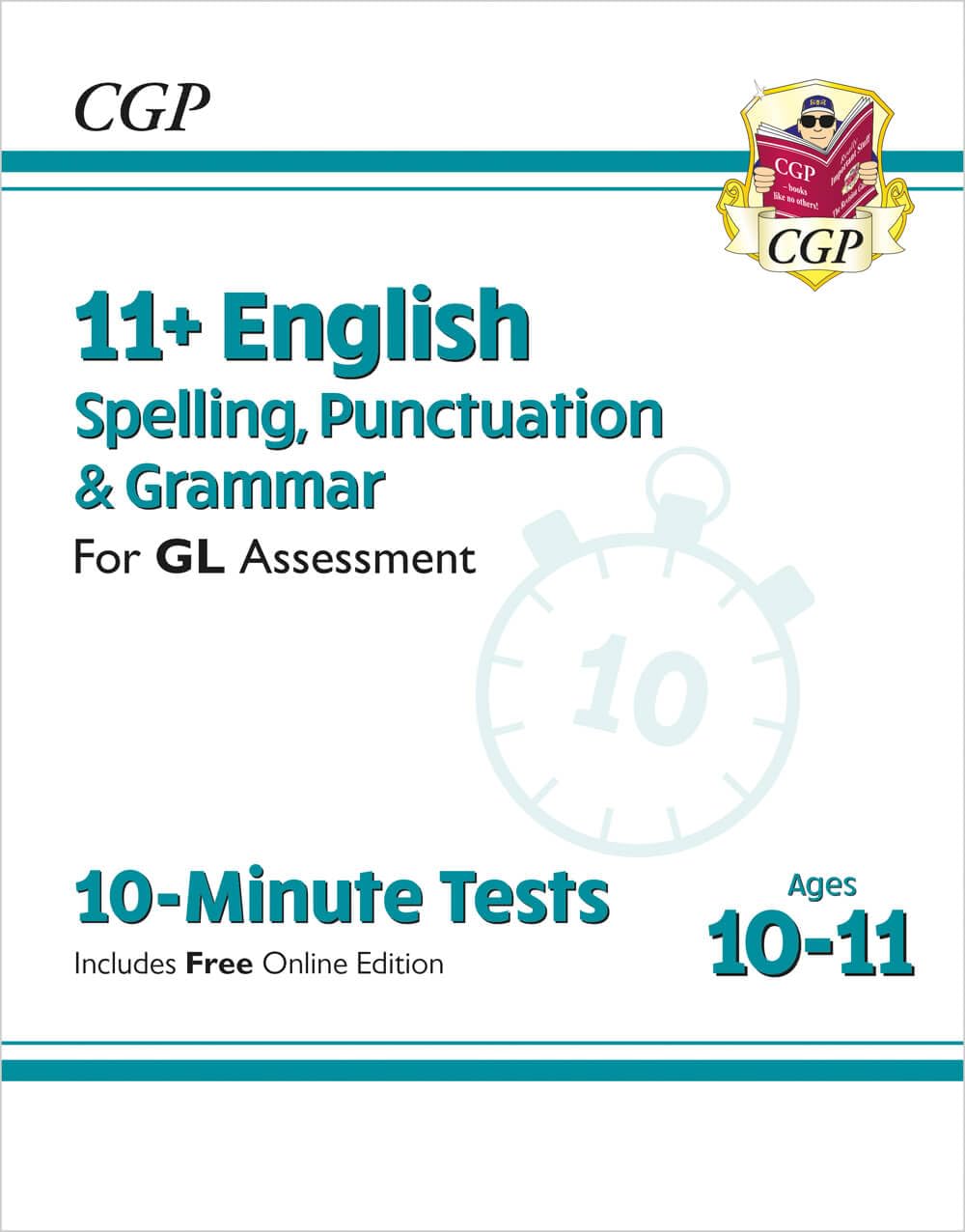 CGP 11+ GL 10-Minute Tests: English SPaG | Ages 10-11 | Includes Online Edition