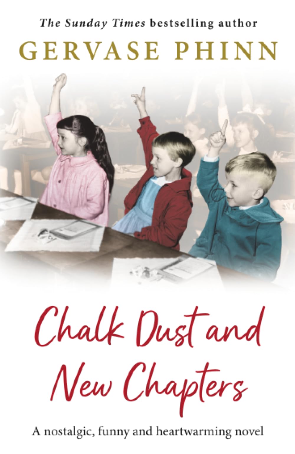 Gervase Phinn - Chalk Dust and New Chapters | Paperback 1