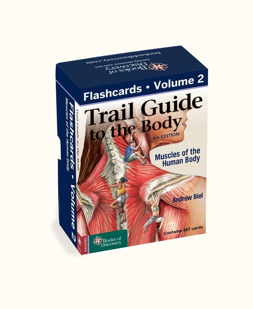 Books of Discovery Trail Guide to the Body Flashcards Vol 2: Muscles of the Body - Sixth Edition