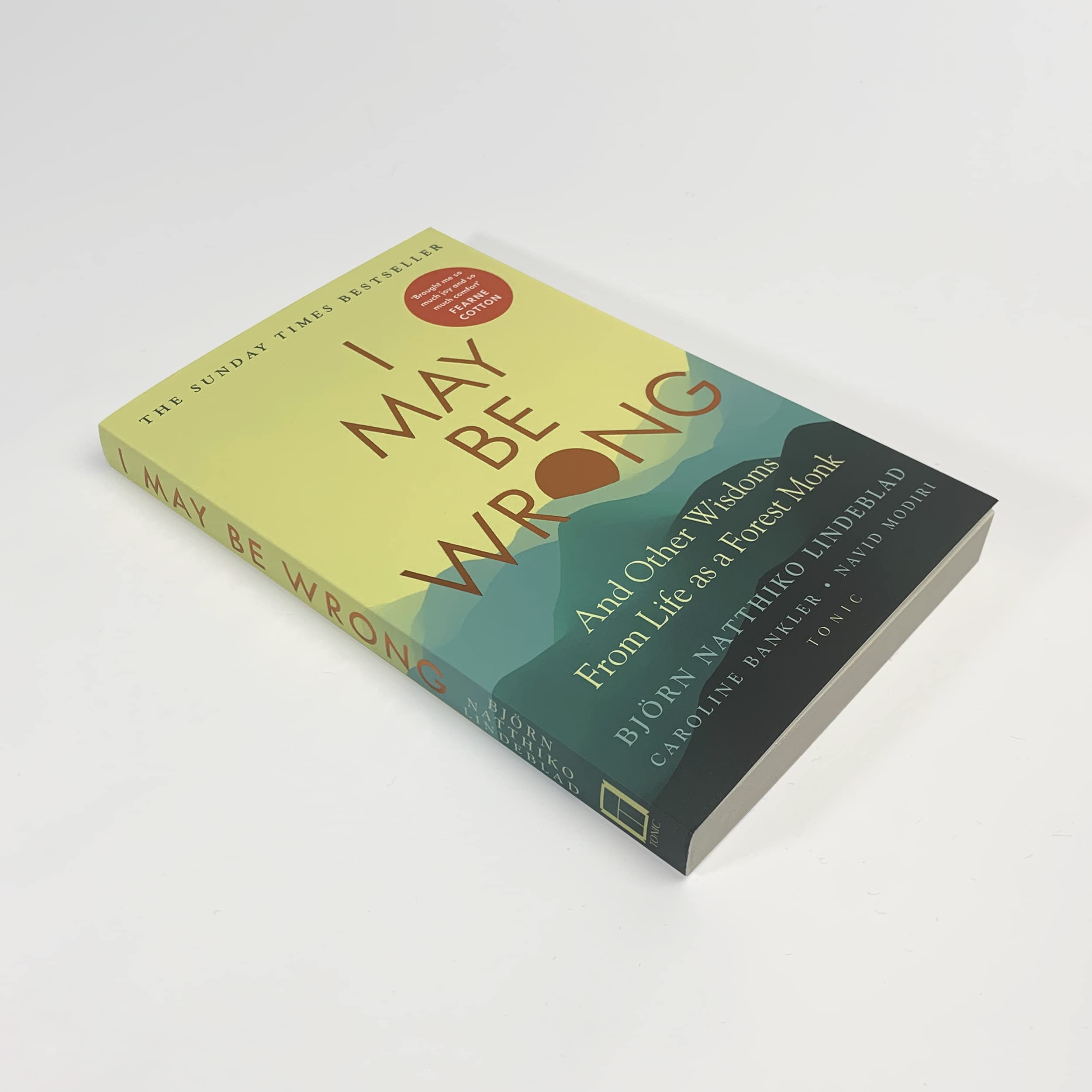Björn Natthiko Lindeblad - I May Be Wrong: The Sunday Times Bestseller | Paperback | English 5