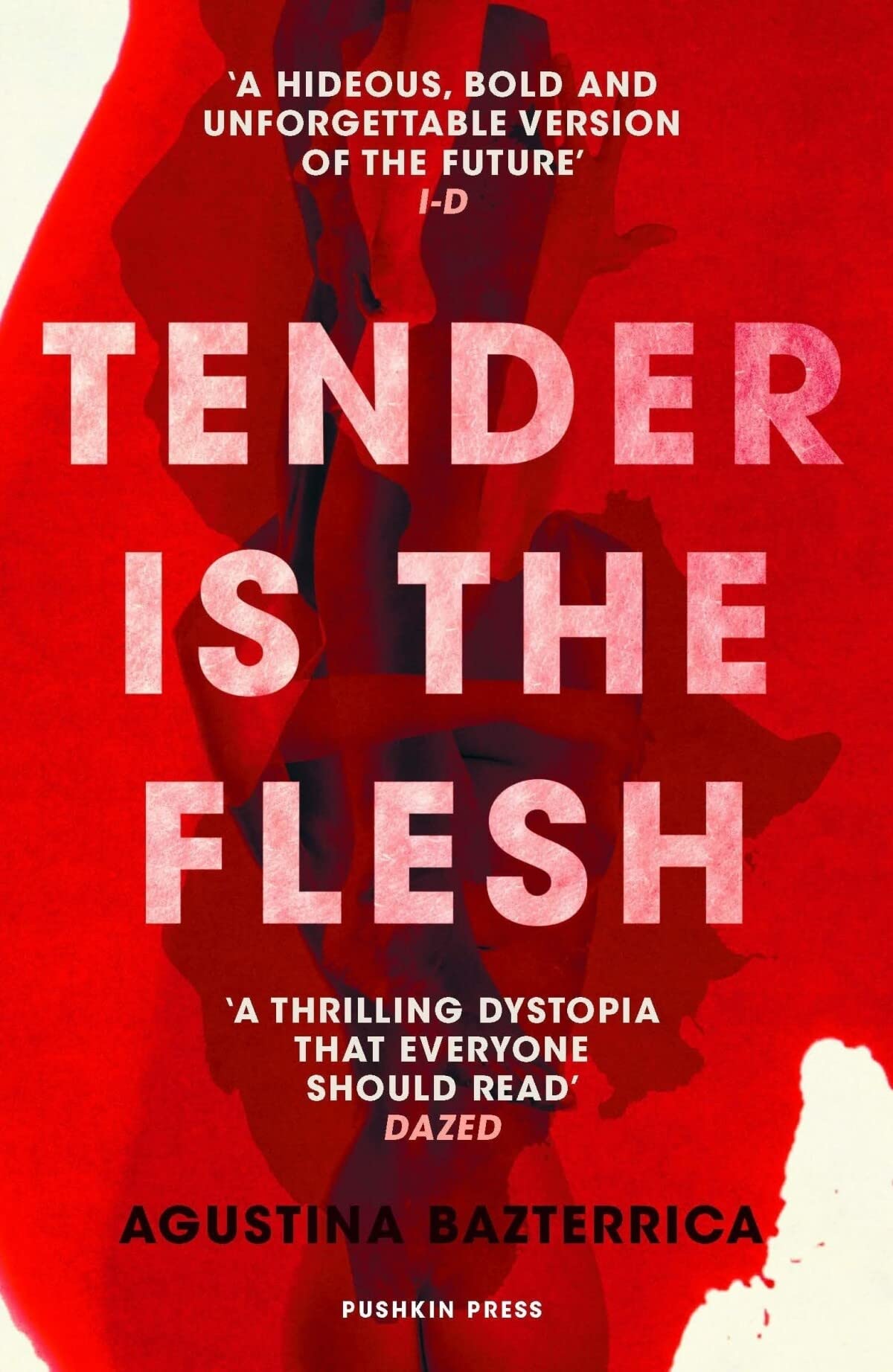 Pushkin Press Tender is the Flesh by Agustina Bazterrica | Dystopian Paperback