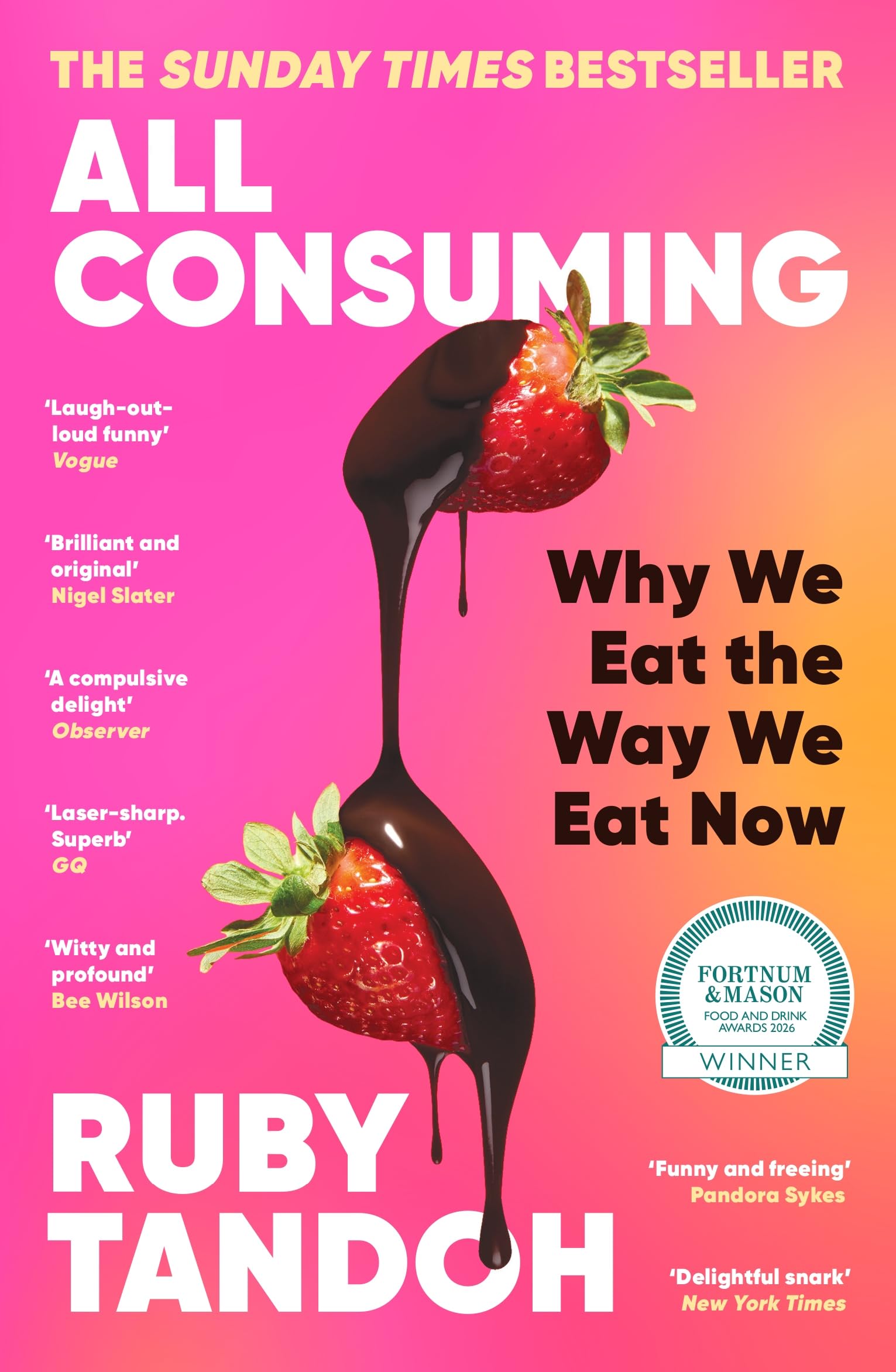 Profile Books All Consuming: Why We Eat the Way We E | Paperback | English 1