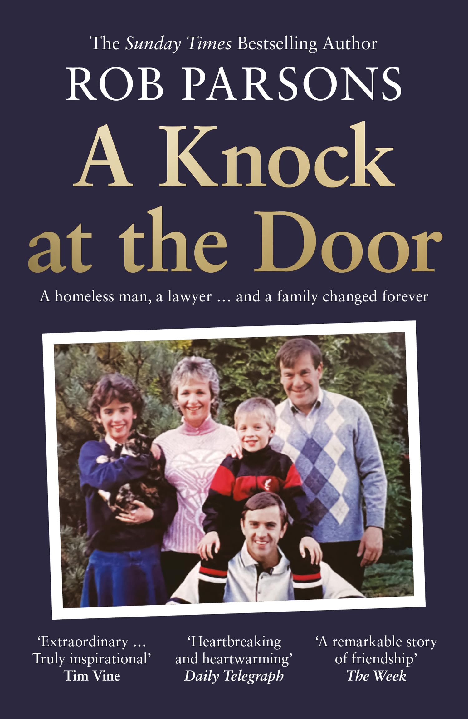 A Knock at the Door: The True Story of Ronnie Lockwood and Rob Parsons by Rob Parsons (Paperback)