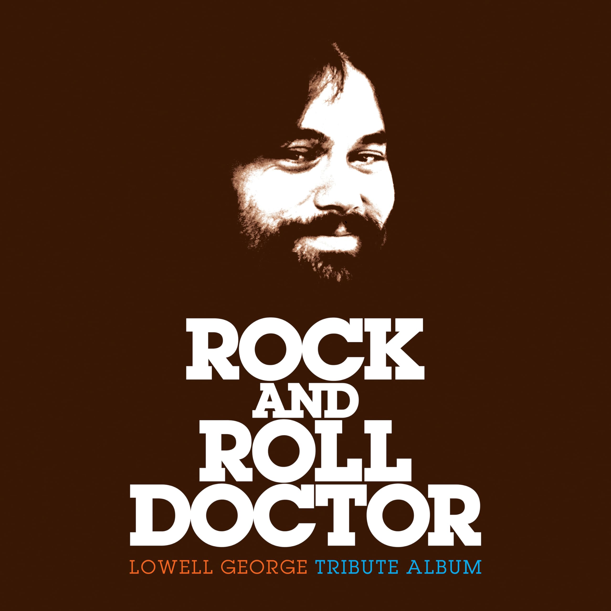 Various Artists - Rock And Roll Doctor: Lowell George Tribute Album [CD]