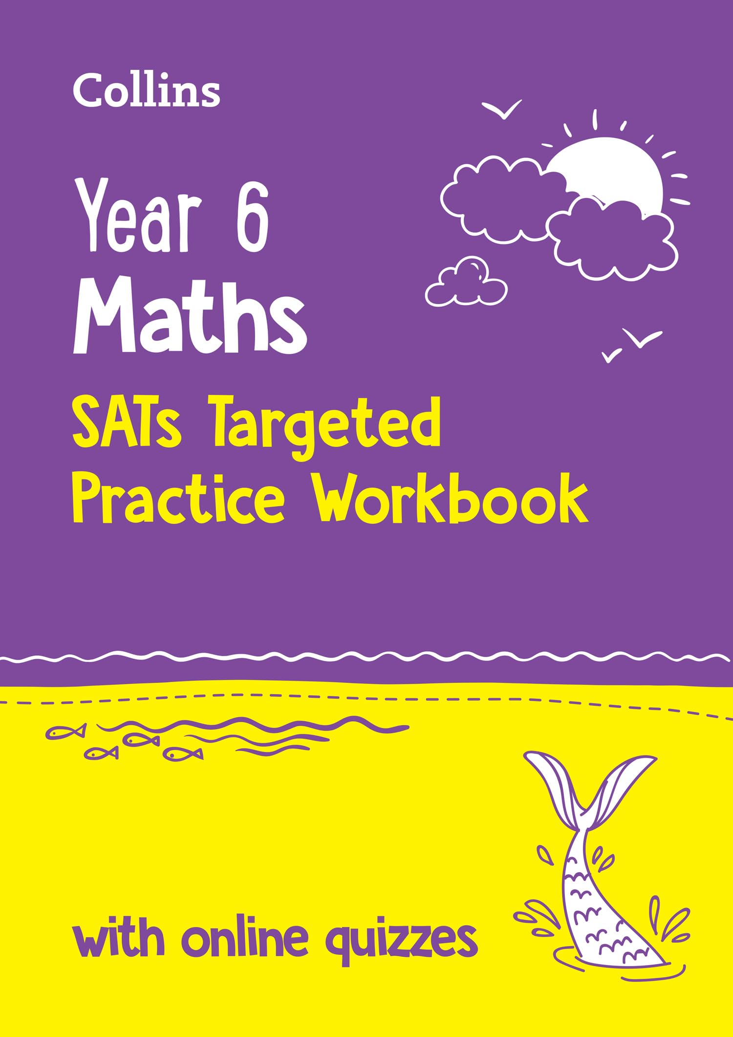 Collins Year 6 Maths KS2 SATs Targeted Practice Workbook | Second Edition | Ages 10-11