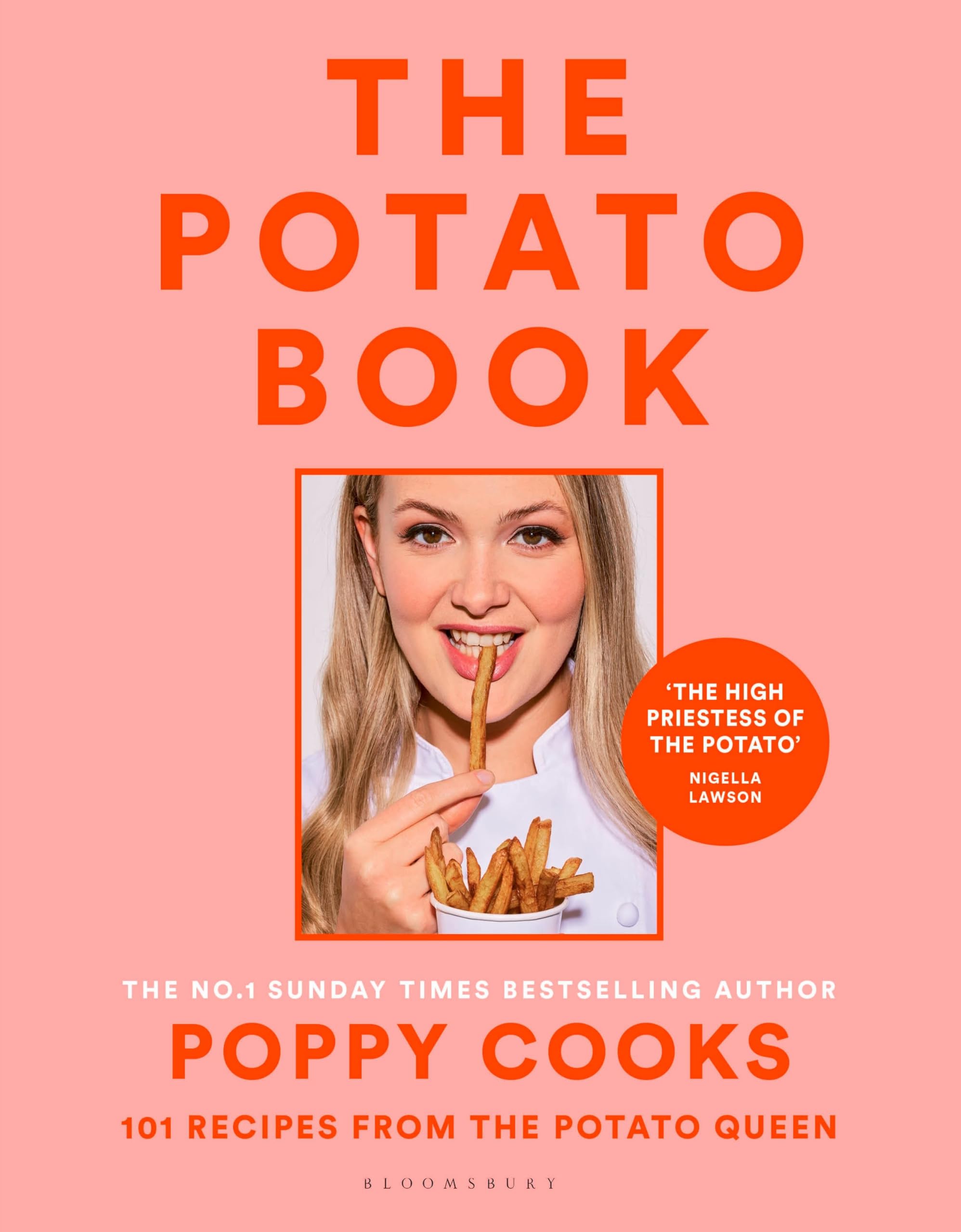 Bloomsbury Poppy Cooks: The Potato Book - 101 Recipes by Poppy O'Toole | Hardcover