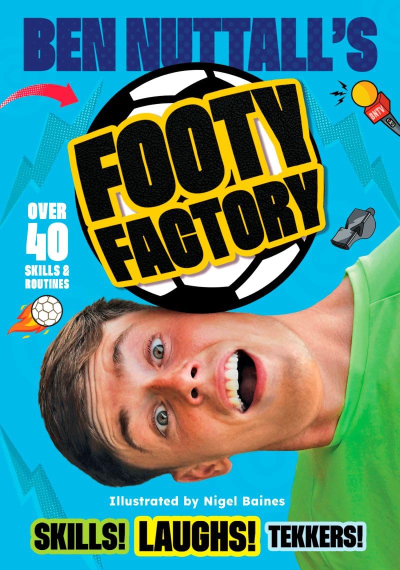 Ben Nuttall's Footy Factory by Fox & Ink Books | Paperback for Ages 7-12 1