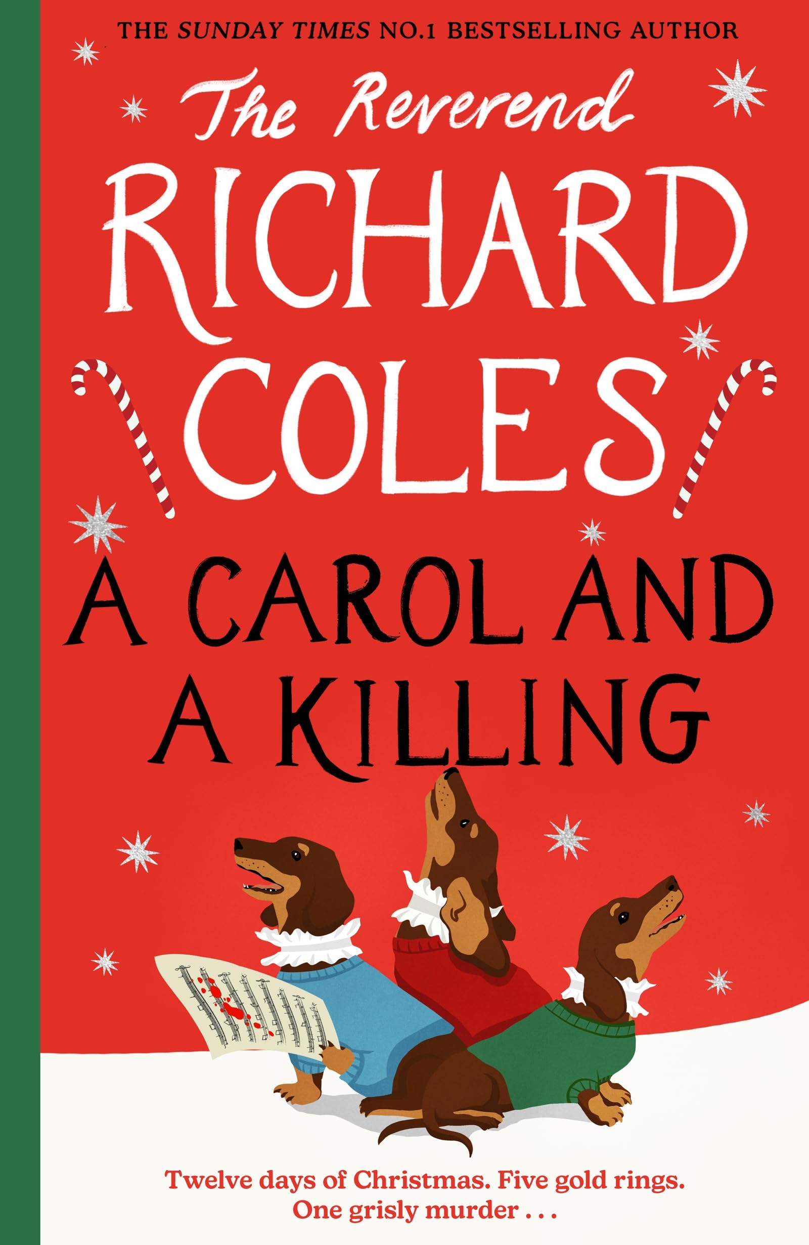 Coles, Reverend Richard - A Carol and a Killing: A Canon Clement Christmas Novella [Hardcover] 1