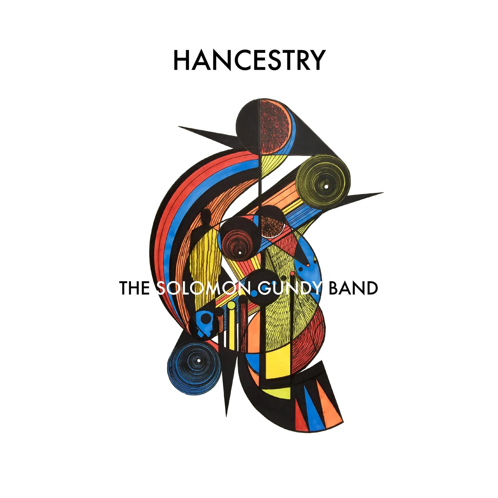 The Solomon Gundy Band - Hancestry [Vinyl] 1