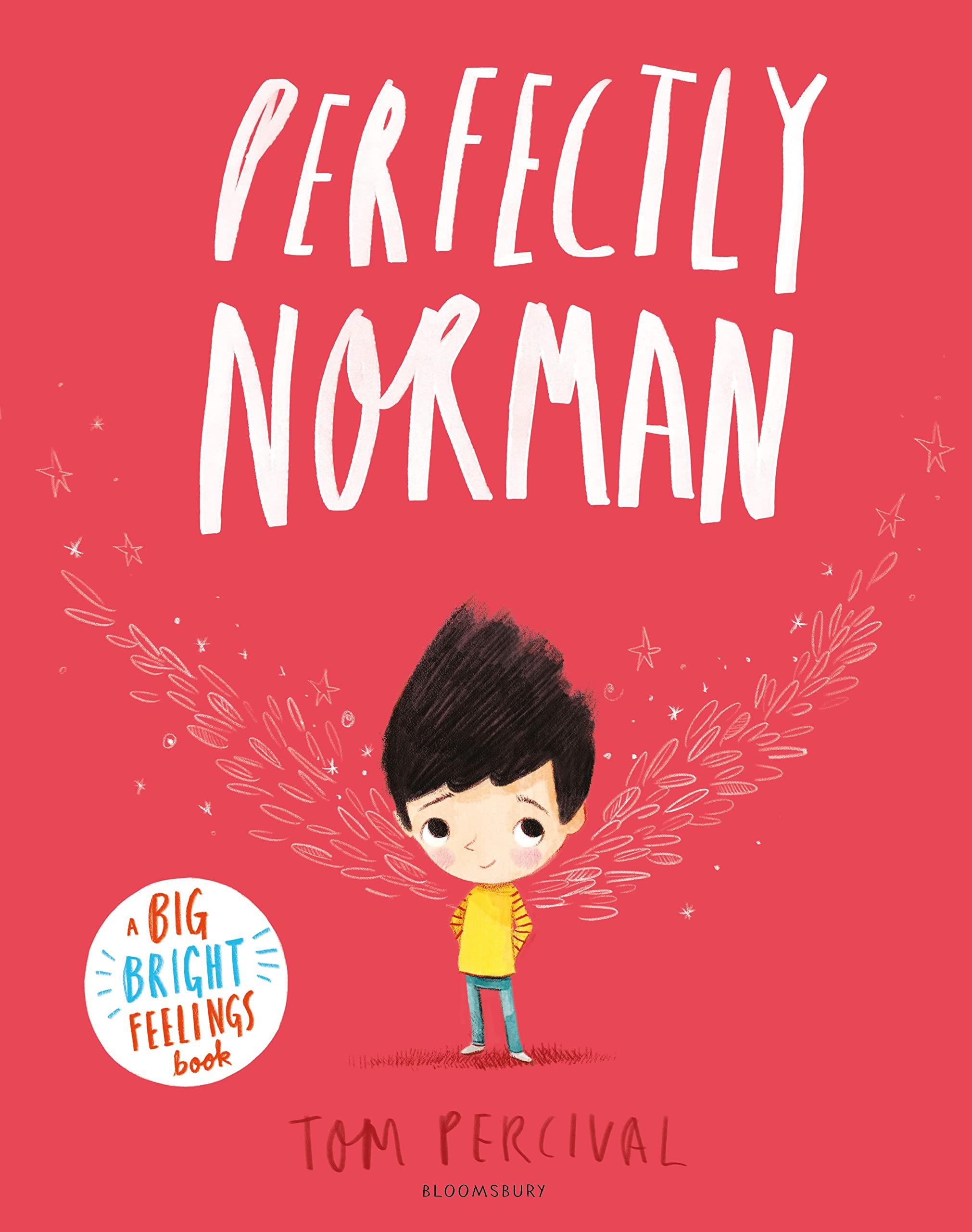 Bloomsbury Perfectly Norman: A Big Bright Feelings Book | Picture Book | Ages 3-7