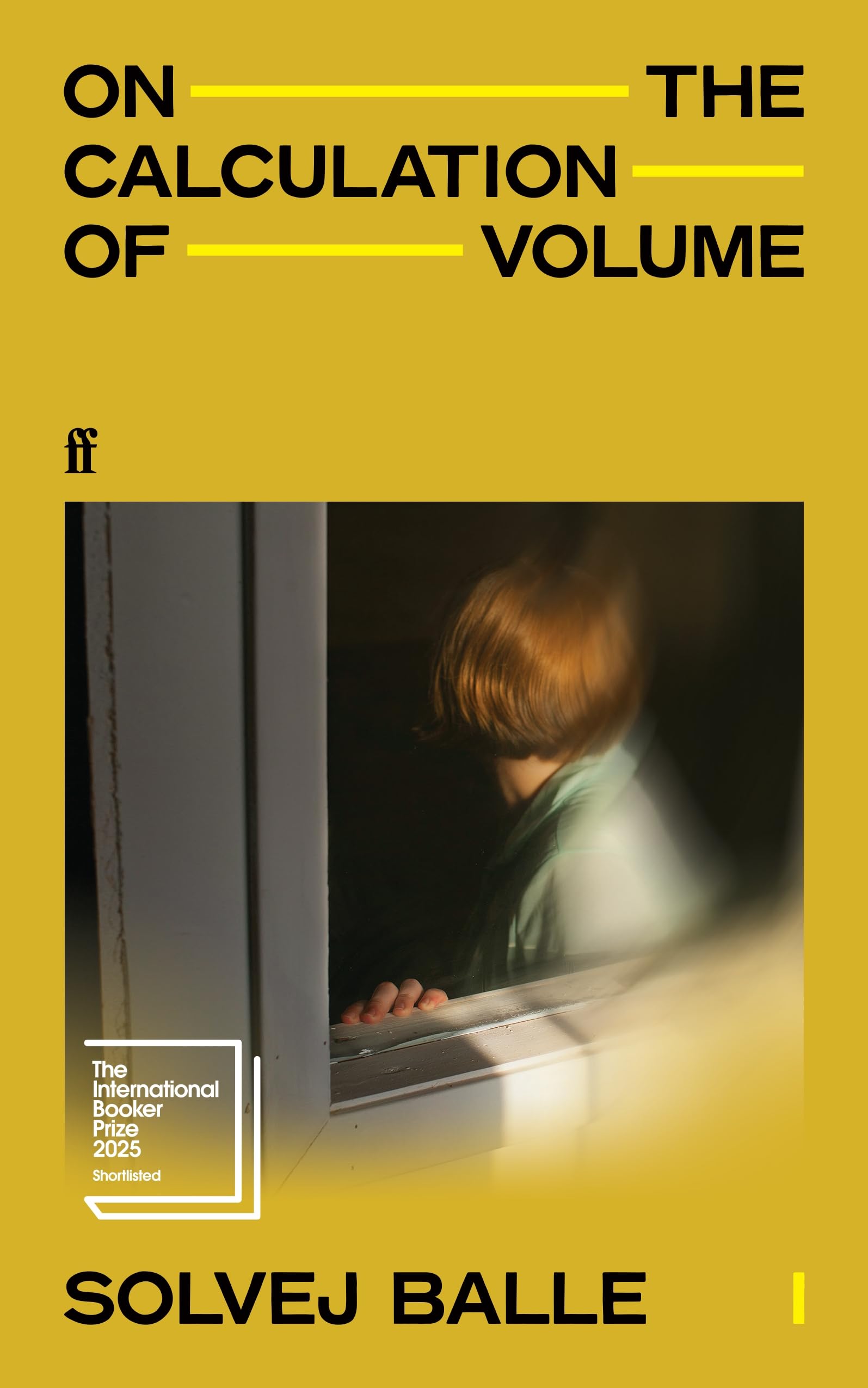 Faber & Faber On the Calculation of Volume I - Shortlisted for International Booker Prize | Paperback | 192 Pages
